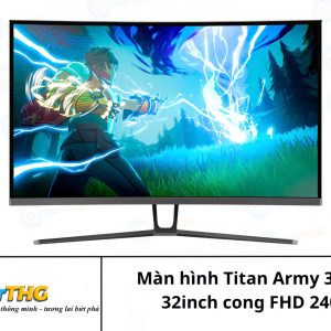 Màn hình cong Titan Army N32G6H 32 inch VA Full HD 240Hz 1ms (MPRT, Gaming, FreeSync)